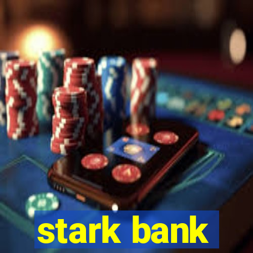 stark bank